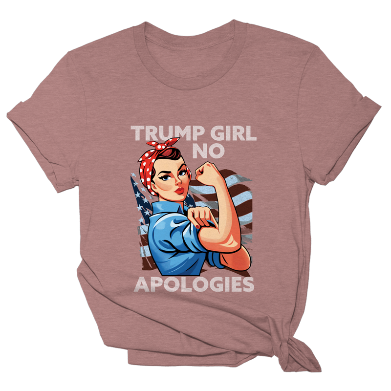 Trump Girl No Apologies Rosie Tee - 2215