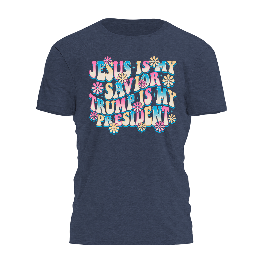 Jesus is My Savior Trump is My President Tee - Retro - 2268