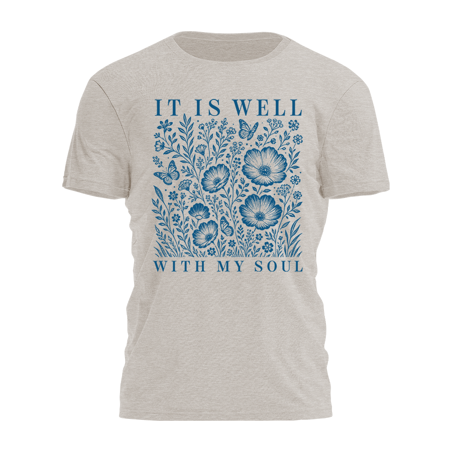 It Is Well Tee - 4984