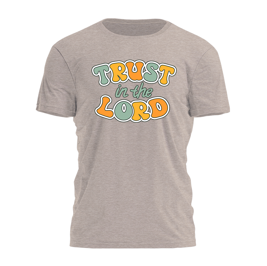 Trust In The Lord Tee - 5125