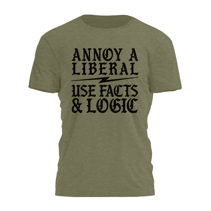 How To Annoy A  Liberal Tee - 4752