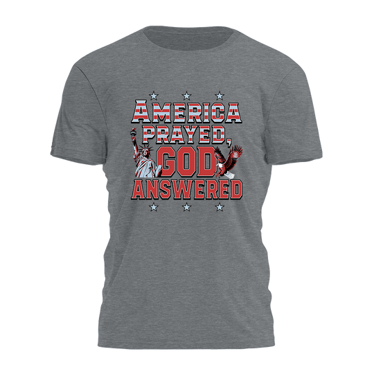 America Prayed - God Answered - Liberty Eagle Tee - 3305