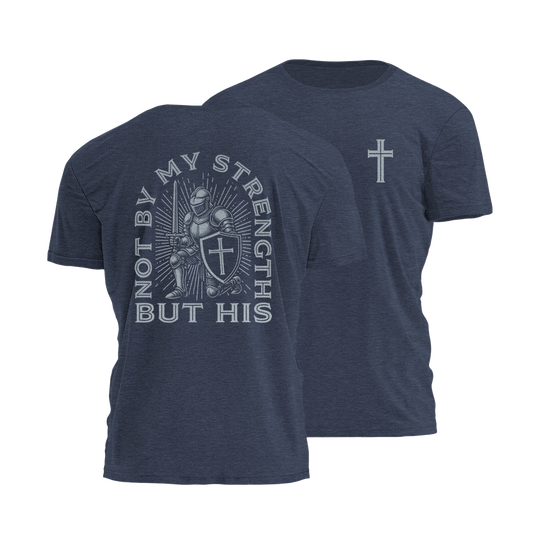 Not By My Strength Tee - 4037