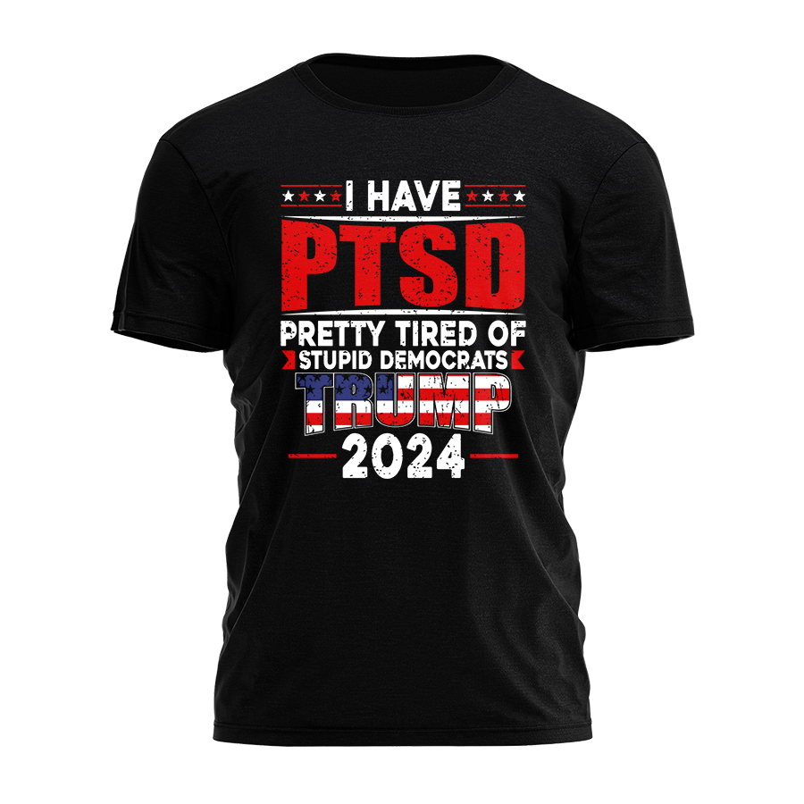 I Have PTSD Tee