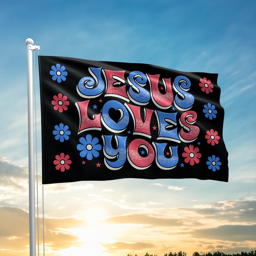 Jesus Loves You - Patriotic - Flag