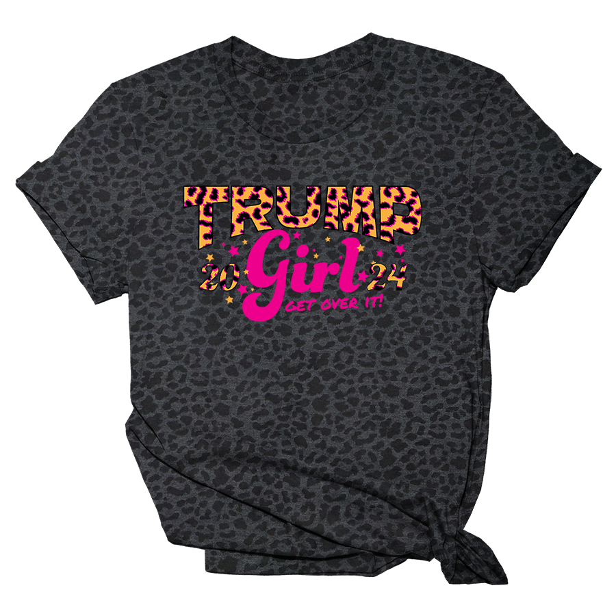 Yes I'm A Trump Girl Get Over It 2024 Leopard Black Womens Shirt Tee