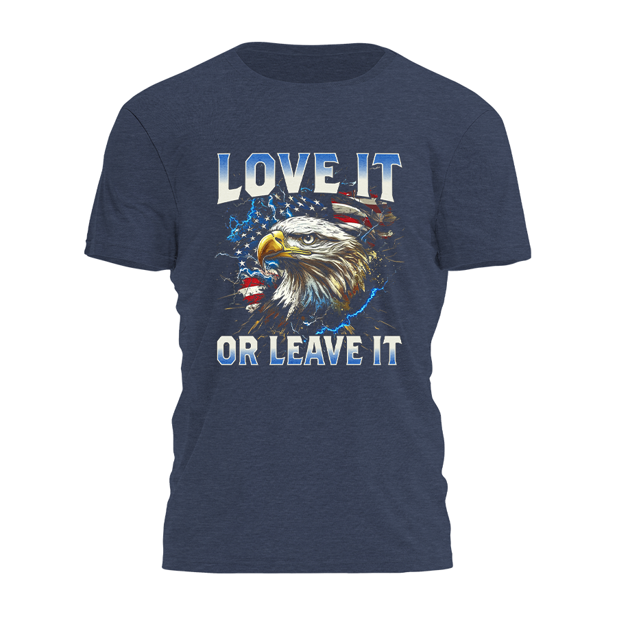 Love It Or Leave It - Eagle Tee - 3815