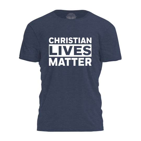 Christian Lives Matter Tee - 4191