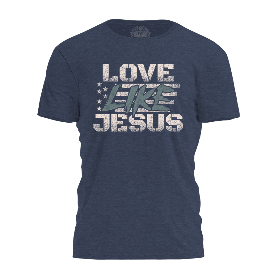Love Like Jesus Tee - 4302