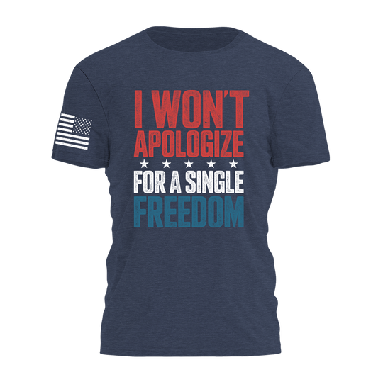 I Won't Apologize Tee - 4745