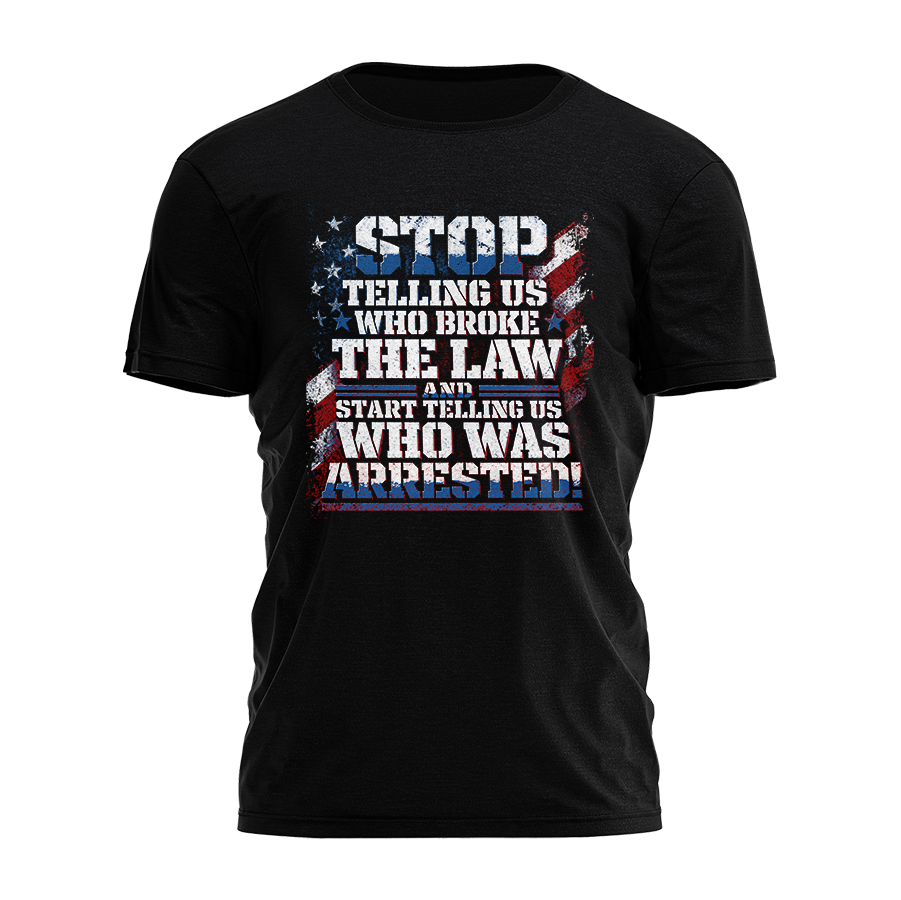 Who Was Arrested Tee - 4998
