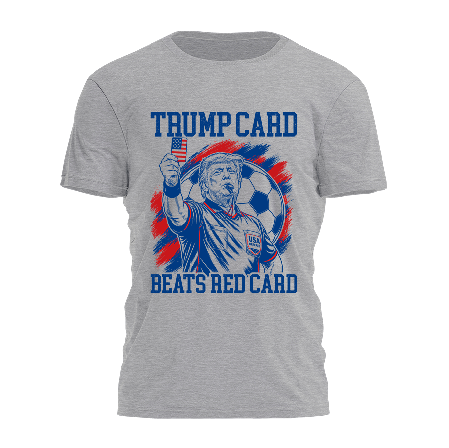 Trump Card Beats Red Card Tee - 4915