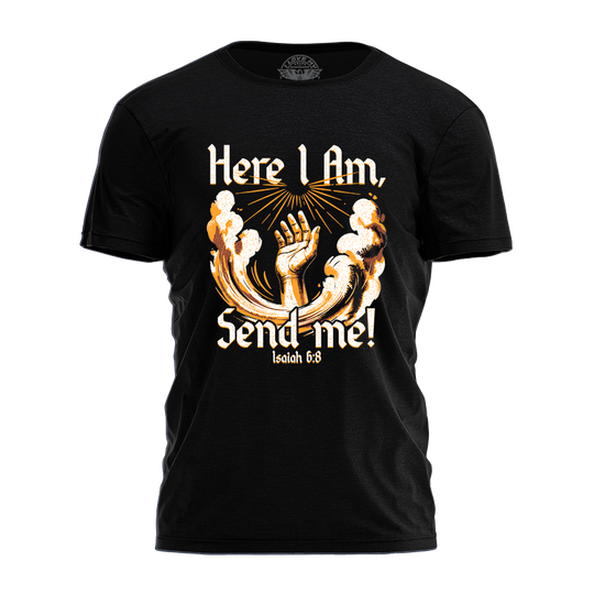 Here I Am - Send Me Tee - 4175