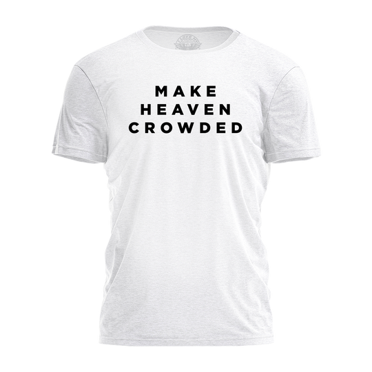 Make Heaven Crowded Tee - 4156