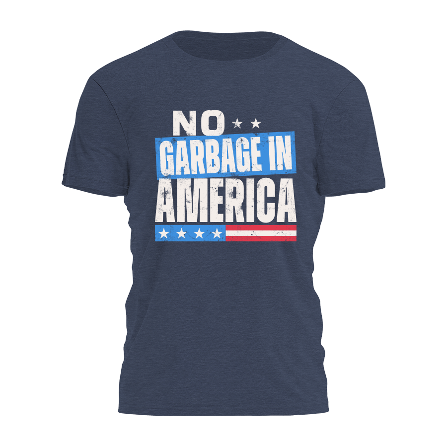 No Garbage In America Tee - 4384