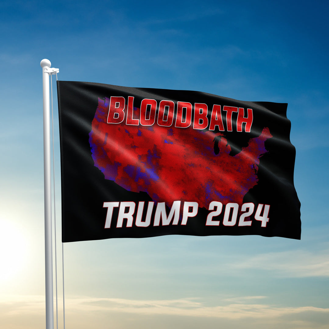 Bloodbath Trump 2024 Flag