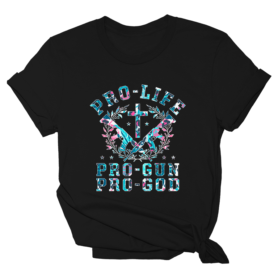 PRO LIFE, PRO GUN, PRO GOD - WOMENS Tee - 1430