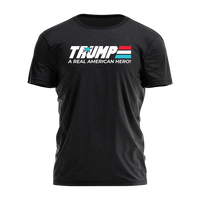 Trump A Real American Hero Tee - 2537