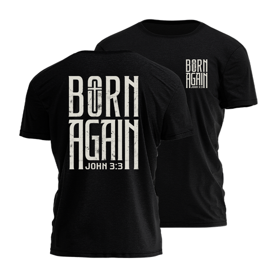 Born Again Tee - 4780