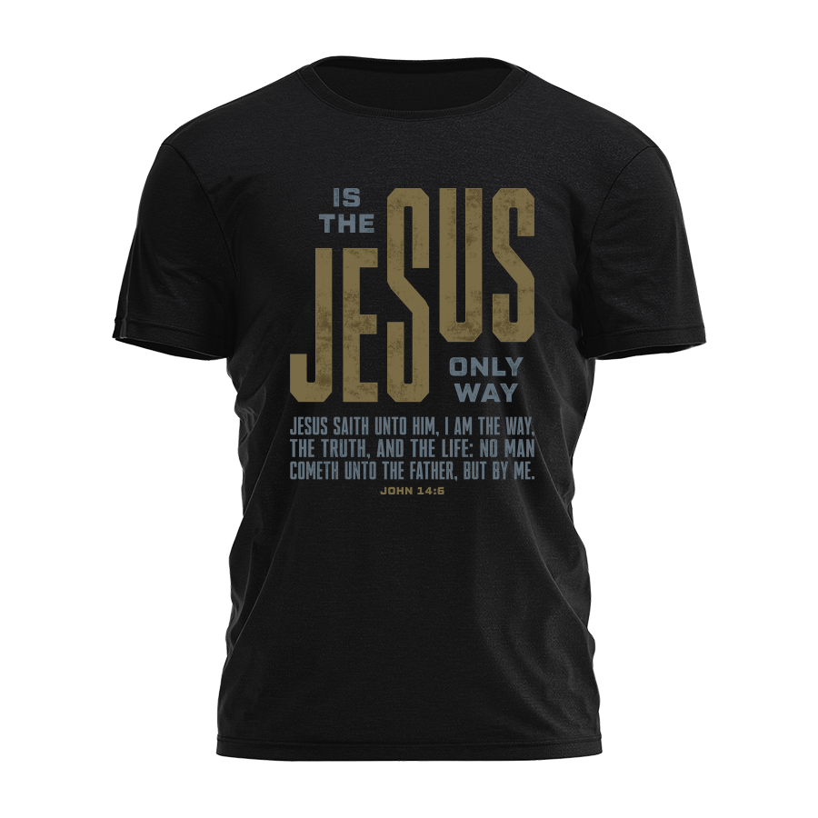 Jesus The Only Way Tee - 5206