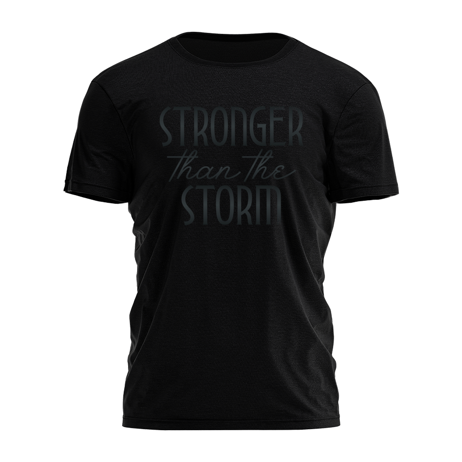 Stronger Than The Storm Tee - 2220