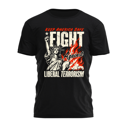Fight Liberal Terrorism Tee - 4515