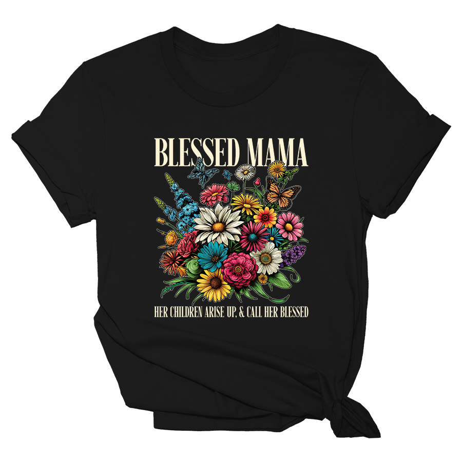 Blessed Mama - Mothers Day - Womens Tee