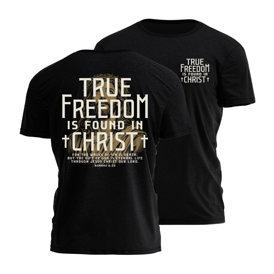 True Freedom In Christ Tee - 5222