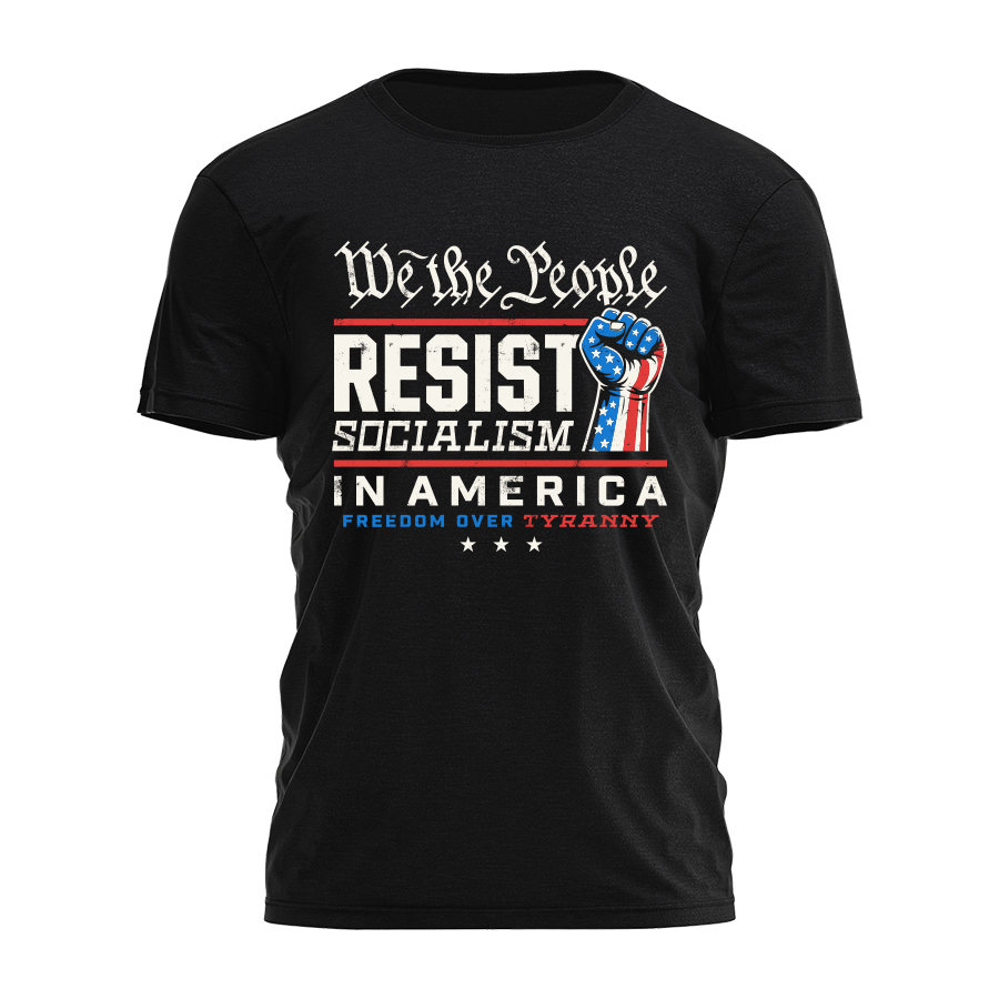 Resist Socialism - Fist Tee - 5034