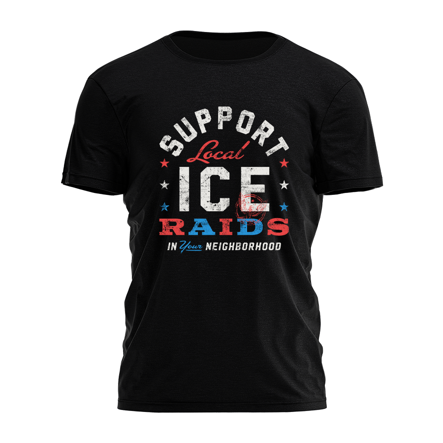 Support Local Ice Raids Tee - 3532