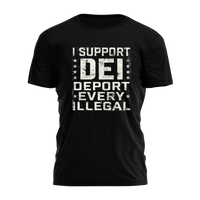 Deport Every Illegal Tee - 2407