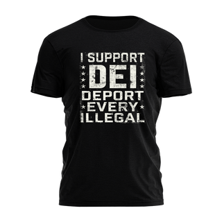 Deport Every Illegal Tee - 2407