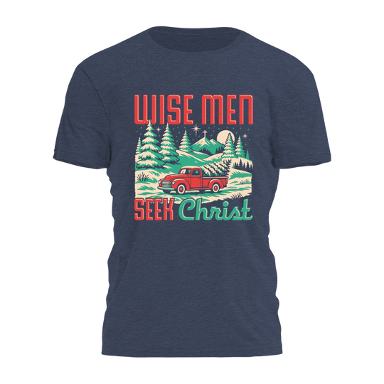 Wise Men Seek Christ Tee - 4395