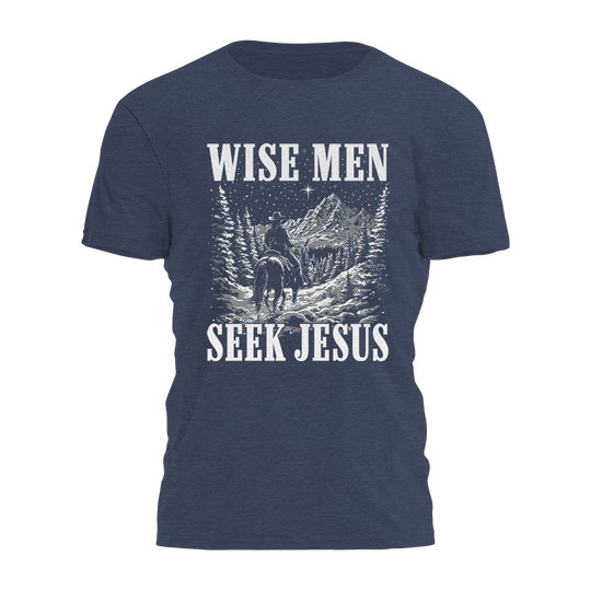 Wise Men Seek Jesus Tee - 4337