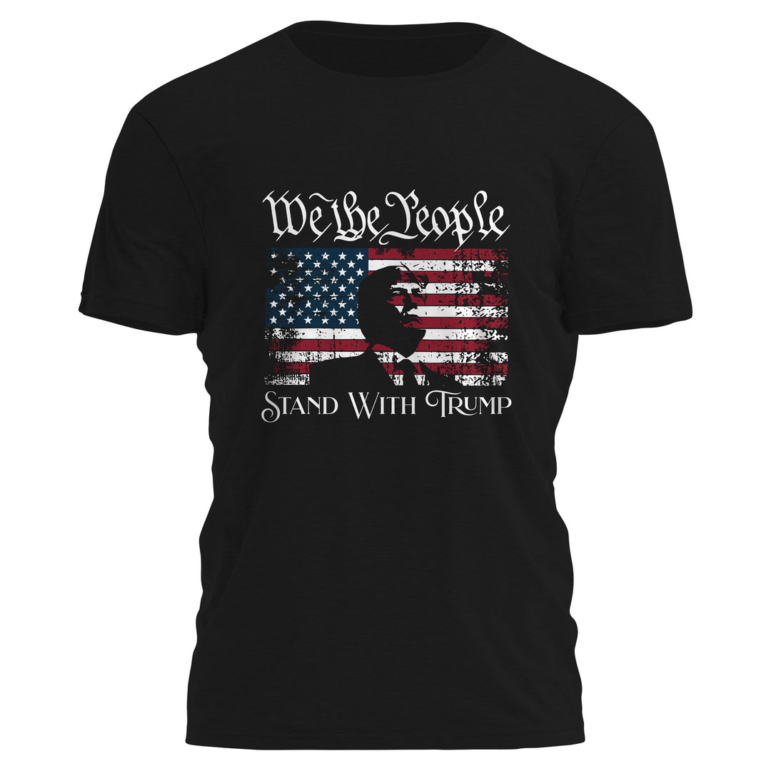 We The People Stand With Trump Tee