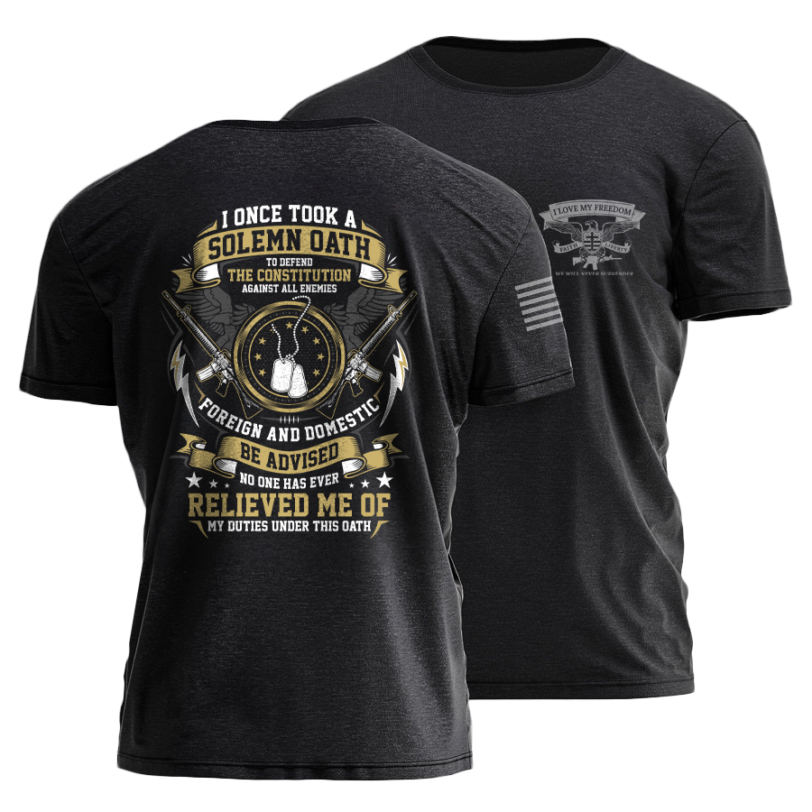 Took A Solemn Oath Veteran T-Shirt