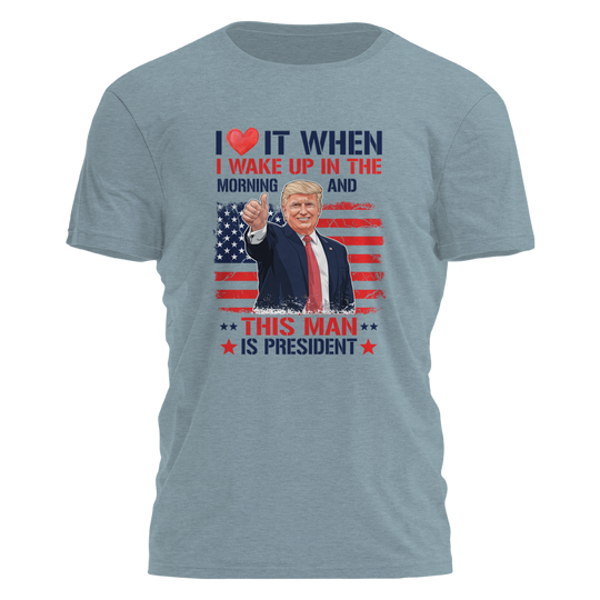 I Love it When I Wake Up Tee - 3331