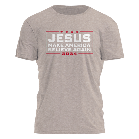 Jesus '24 - Make America Believe Tee - 2232