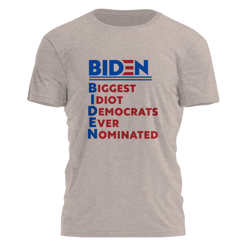 Biden - Biggest Idiot Tee - 2677