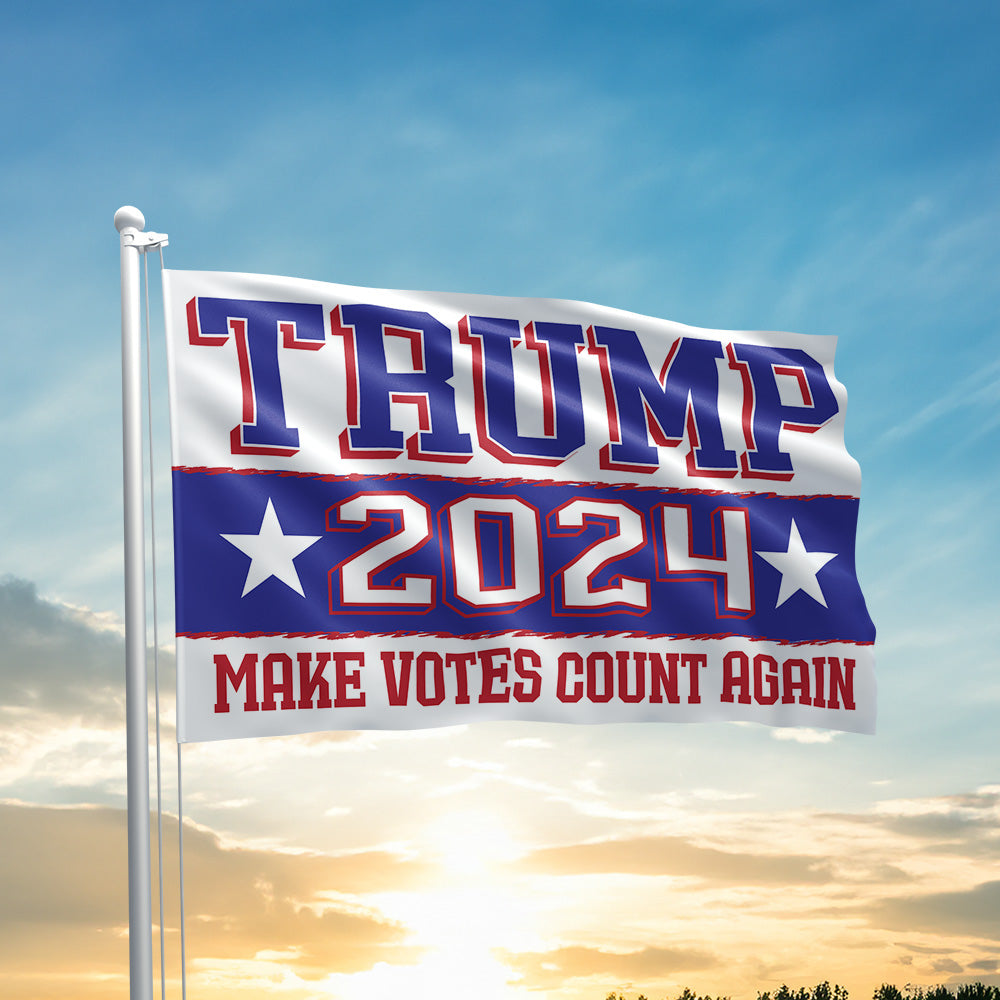 Trump 2024 Make Votes Count Again Flag 2