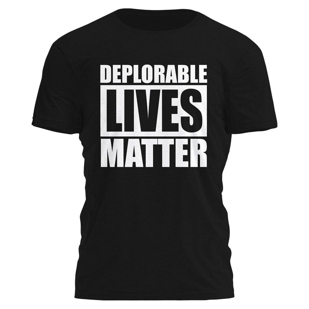 DEPLORABLE LIVES MATTER Tee