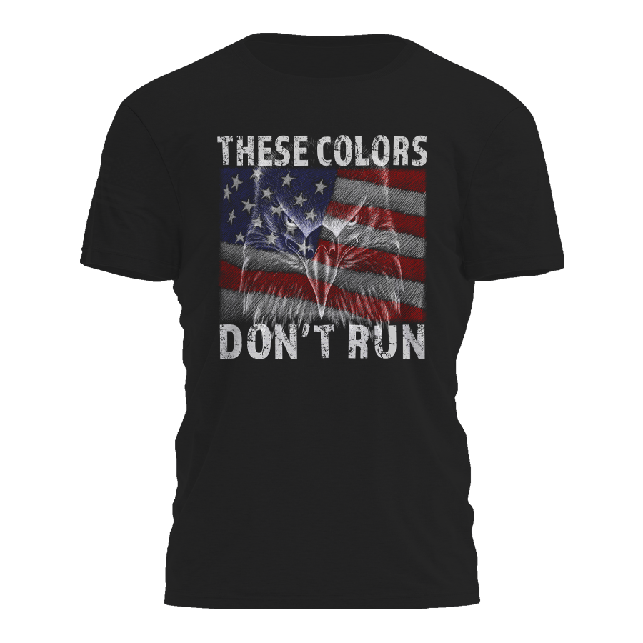 These Colors Don't Run T-Shirt