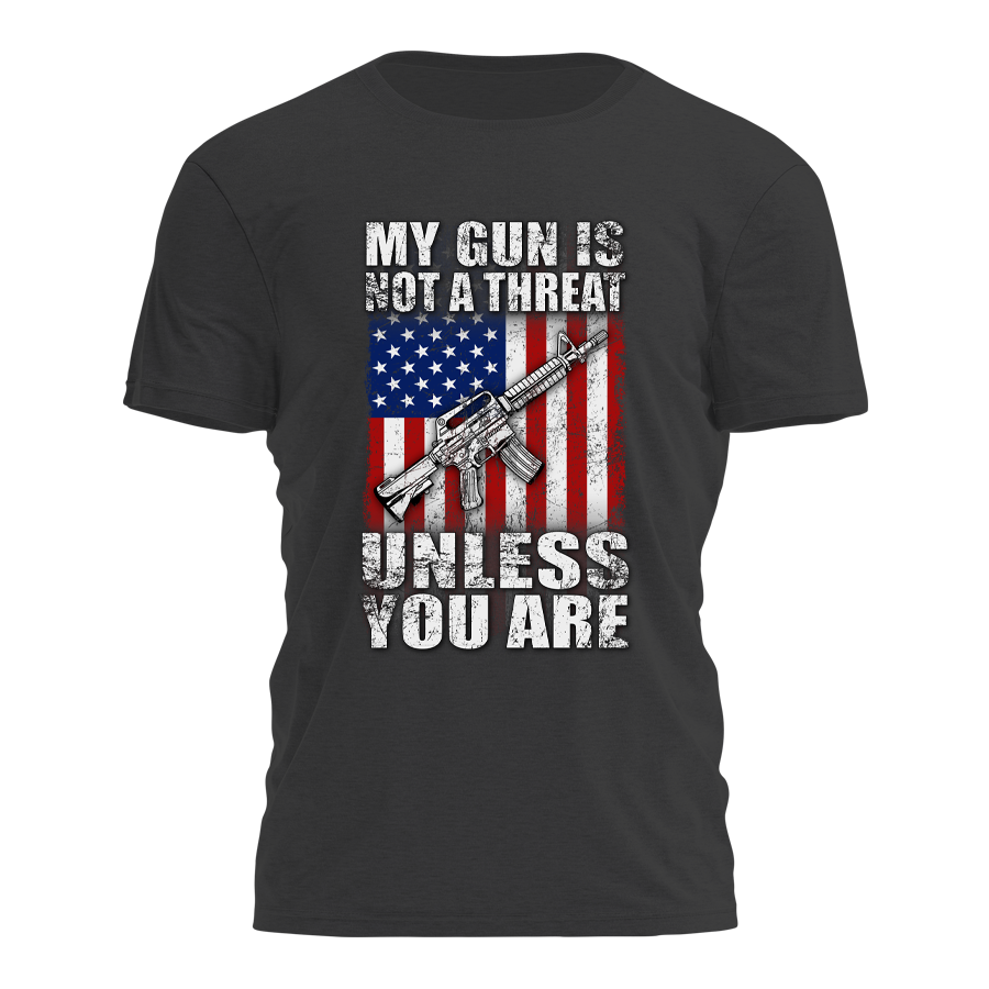 My Gun Is Not A Threat T-Shirt