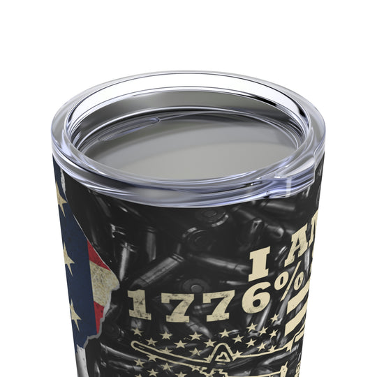 I'm 1776% Sure Tumbler 20oz
