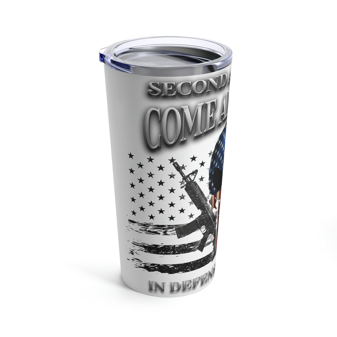 Come and Take It Tumbler 20oz