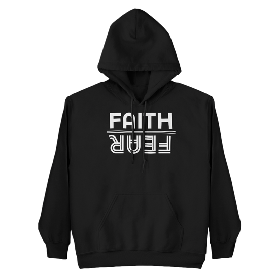 Faith Over Fear Hoodie