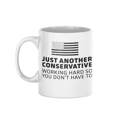 Just Another Conservative 11oz Mug