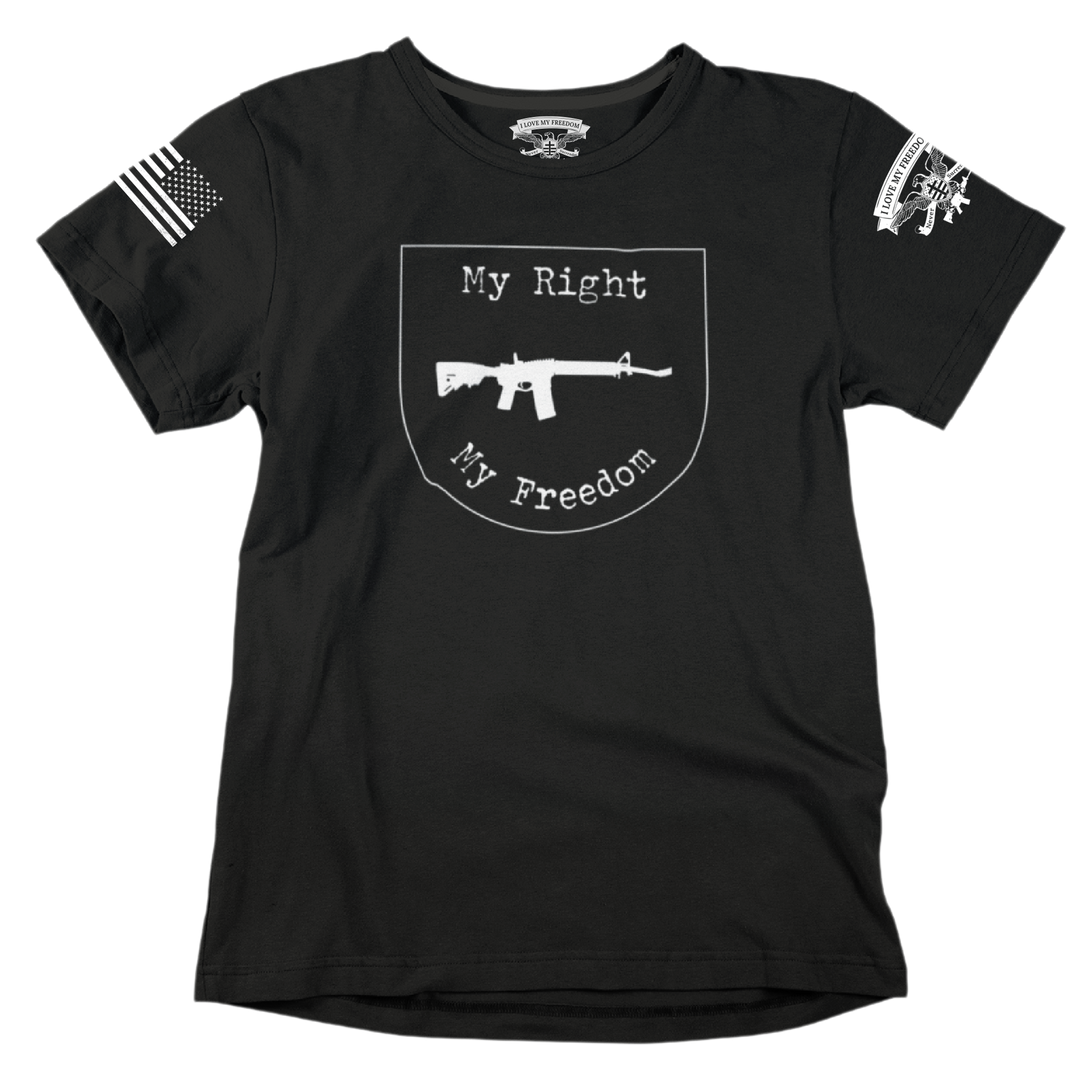 My Right, My Freedom T-Shirt