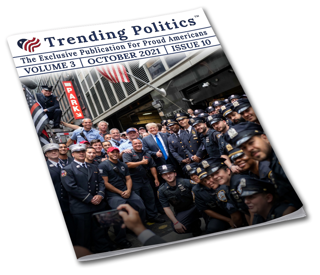 Volume 3 Issue 10 - October 2021 Trending Politics Newsletter