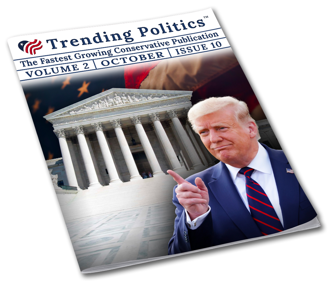 Volume 2 Issue 10 - October 2020 Trending Politics Newsletter - I Love My Freedom